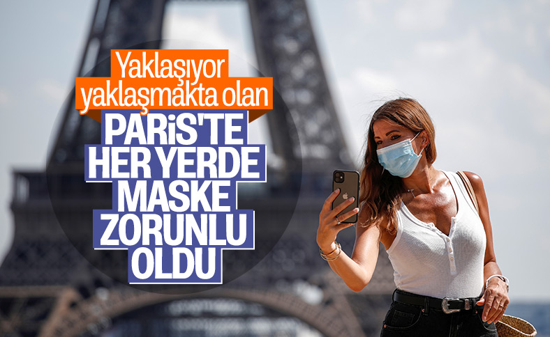 Paris'te artık açık alanlarda da maske takmak zorunlu