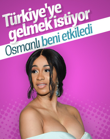 Cardi B, Türkiye'ye gelmek istiyor