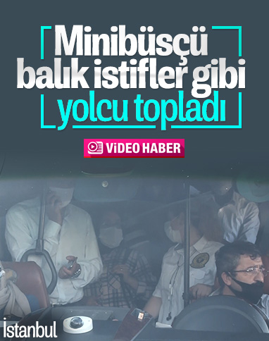 Esenyurt'ta yolcuları tıka basa minibüse doldurdu