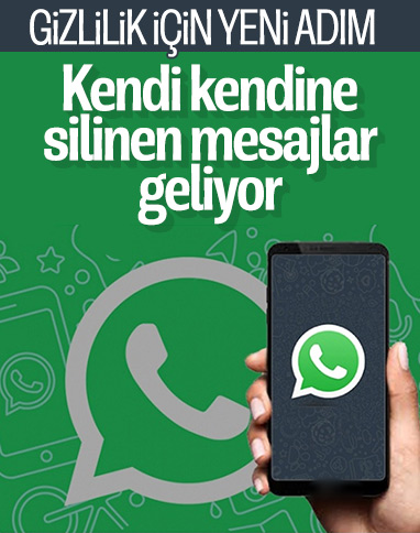 WhatsApp'a otomatik silinen mesajlar geliyor