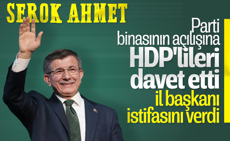 Ahmet Davutoğlu’nun HDP daveti, istifayı getirdi