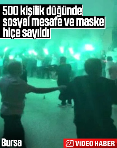 Bursa'da bir düğünde, koronavirüs tedbirleri unutuldu