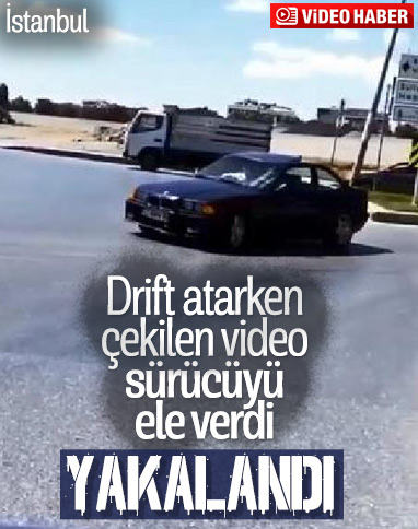 Sultangazi'de drift atan sürücü video paylaştı: Yakalandı