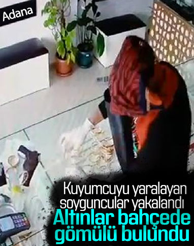 Adana'da kuyumcu soygununda çalınan altınlar bulundu