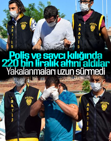 Adana'da polis ve savcı yalanıyla dolandırıcılık