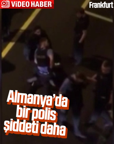 Almanya'da polis şiddetine bir yenisi daha eklendi