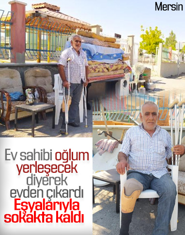 Mersin'de evden çıkarılan vatandaş sokakta kaldı