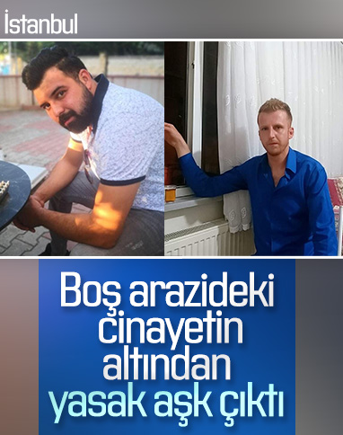 İstanbul'daki cinayetin arka planı ortaya çıktı