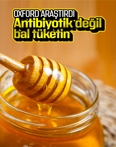 Oxford: Bal, antibiyotikten daha etkili
