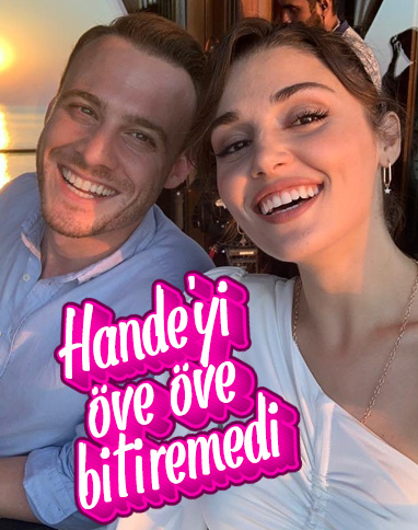 Kerem Bürsin, Hande Erçel'i övdü