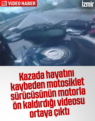 İzmir'de kazada ölen motosiklet sürücüsünün yaptığı paylaşım