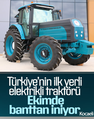 Türkiye’nin ilk yerli elektrikli traktörü ekimde banttan inecek