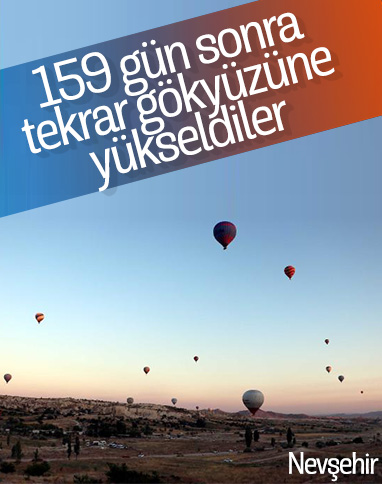 Kapadokya'da balon turları yeniden başladı