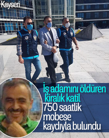 Kayseri'de iş adamı cinayeti, 750 saatlik mobese kaydıyla çözüldü