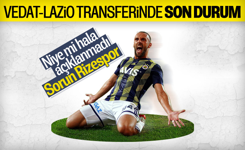 Vedat Muriç-Lazio transferinde son durum