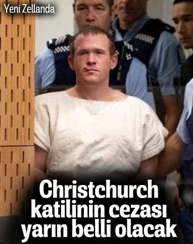 Christchurch saldırganının karar duruşması yarın başlıyor
