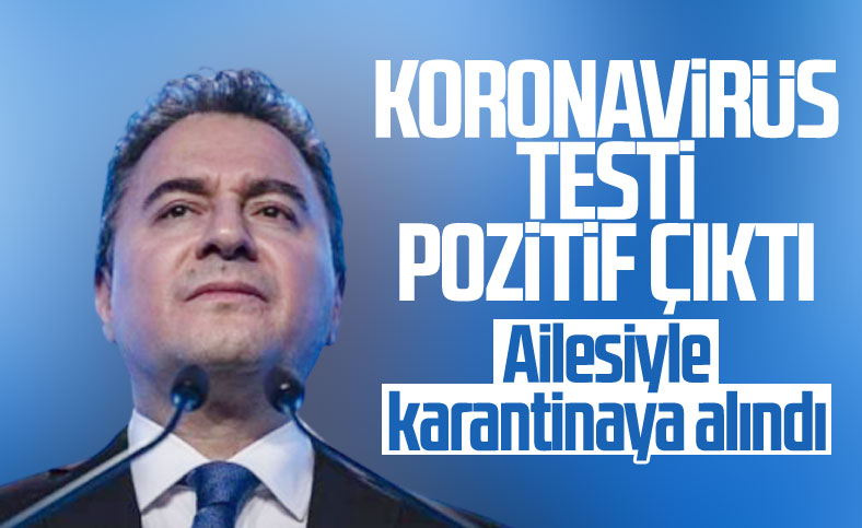 Ali Babacan koronavirüse yakalandı