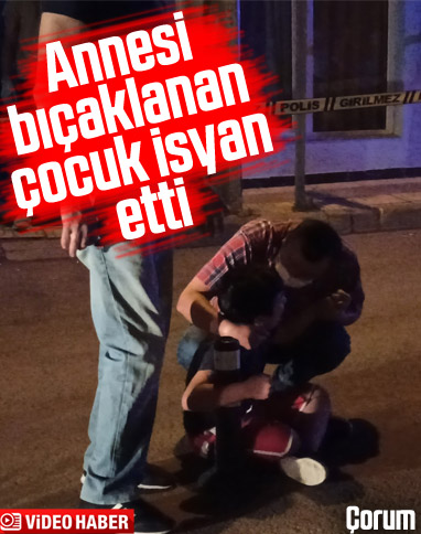 Çorum'da bir kadın, birlikte yaşadığı adam tarafından bıçaklandı