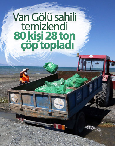 Van Gölü sahilinde 28 ton çöp toplandı