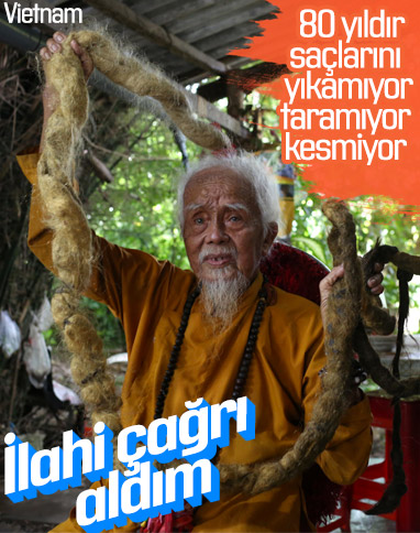 92 yaşındaki Vietnamlı, 80 yıldır saçlarını kesmiyor ve yıkamıyor