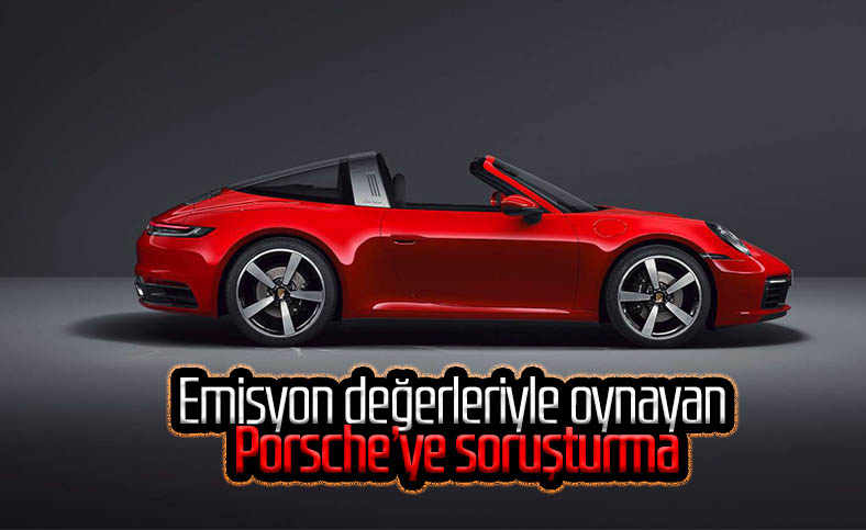 Emisyon değerleriyle oynayan Porsche hakkında soruşturma başlatıldı