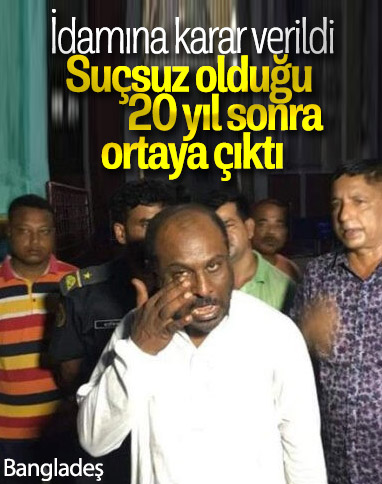 İdam cezası alan Bangladeşli, 20 yıl sonra suçsuz bulundu