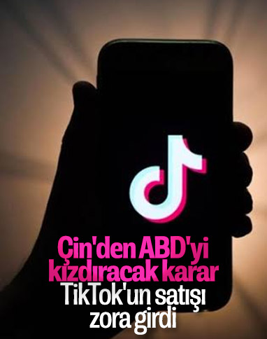 Çin'den, TikTok'un ABD'ye satışını engelleyecek yeni adım