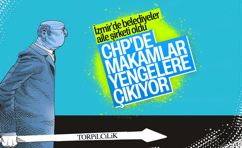 İzmir'de CHP'li belediyelerin torpili devam ediyor