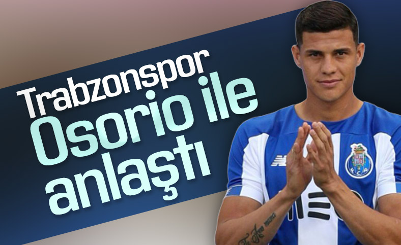 Trabzonspor Yordan Osorio transferini bitirdi