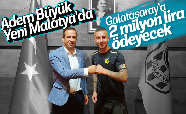 Adem Büyük, Yeni Malatyaspor'da