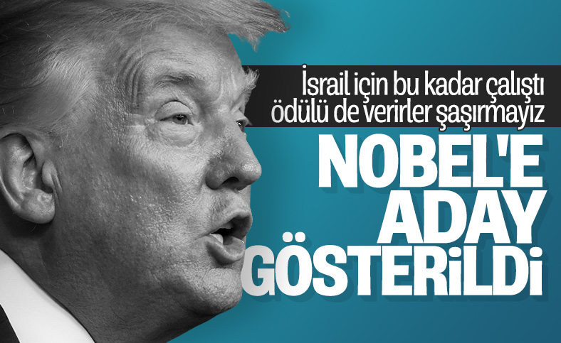 Trump, Nobel Barış Ödülü'ne aday gösterildi