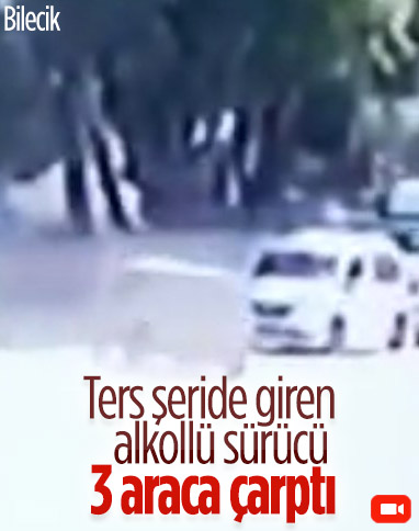 Bilecik’te alkollü sürücü ters şeritte seyir halindeyken 3 otomobile çarptı