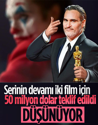 Joaquin Phoenix’e iki film için servet teklif edildi