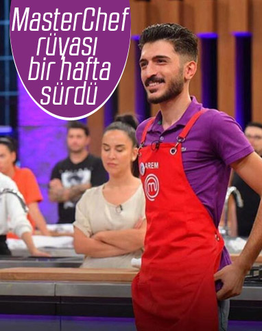 Masterchef'e bu hafta Arem veda etti