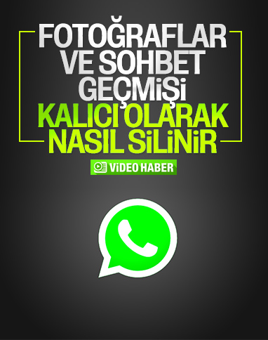 WhatsApp'ta fotoğraflar ve sohbet geçmişi kalıcı olarak nasıl silinir?
