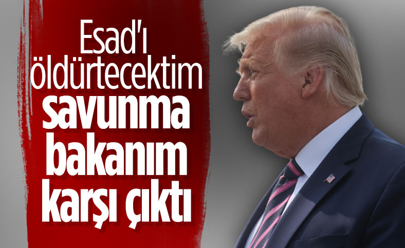 Trump: 2017'de Esad'a suikast emri verecektim