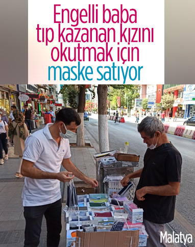 Malatya'da engelli baba, tıp kazanan kızını okutmak için maske satıyor