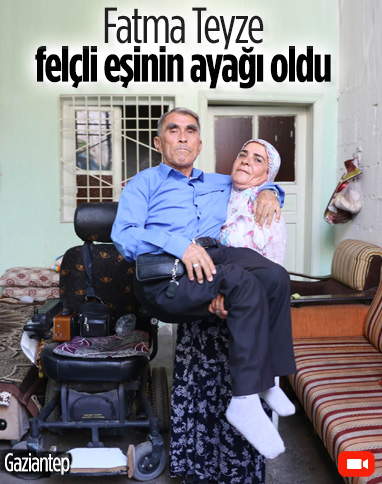 Gaziantep'te yürüyemeyen kocasını 10 yıldır sırtında taşıyor