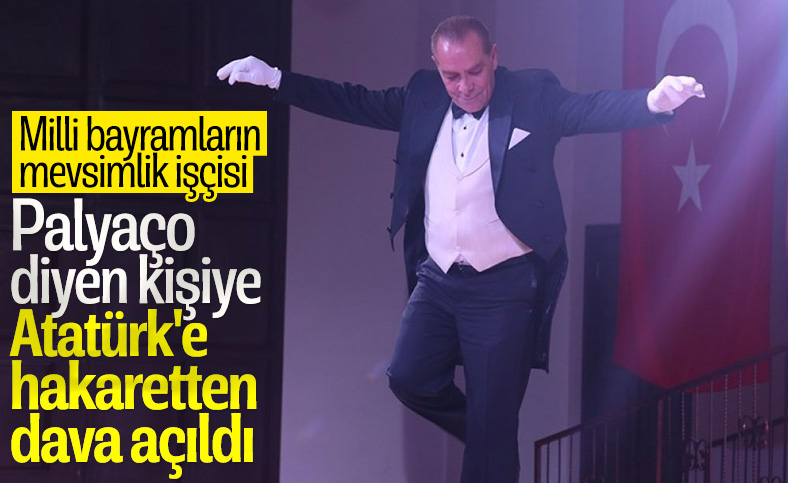 Göksel Kaya'ya palyaço diyen kişiye Atatürk'e hakaretten dava açıldı