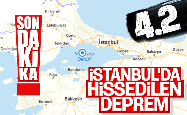 İstanbul'da hissedilen deprem