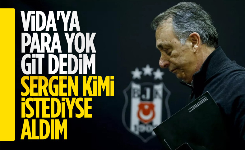 Ahmet Nur Çebi: Sergen Hoca kimi istediyse aldık