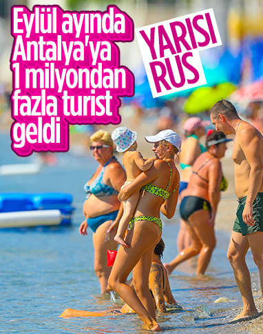 Antalya'ya eylülde 1 milyondan fazla turist geldi
