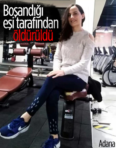Adana'da bir kadın cinayeti daha işlendi
