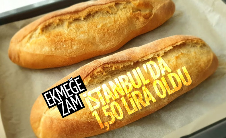 İstanbul'da ekmeğe zam