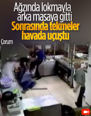 Çorum’da tekme ve yumrukların havada uçuştuğu kavga