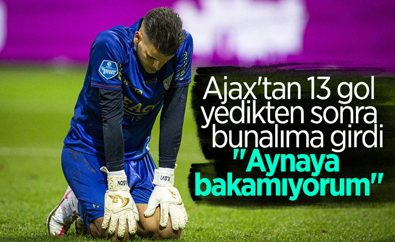 Ajax'tan 13 gol yiyen Crooij: Aynaya bakamıyorum