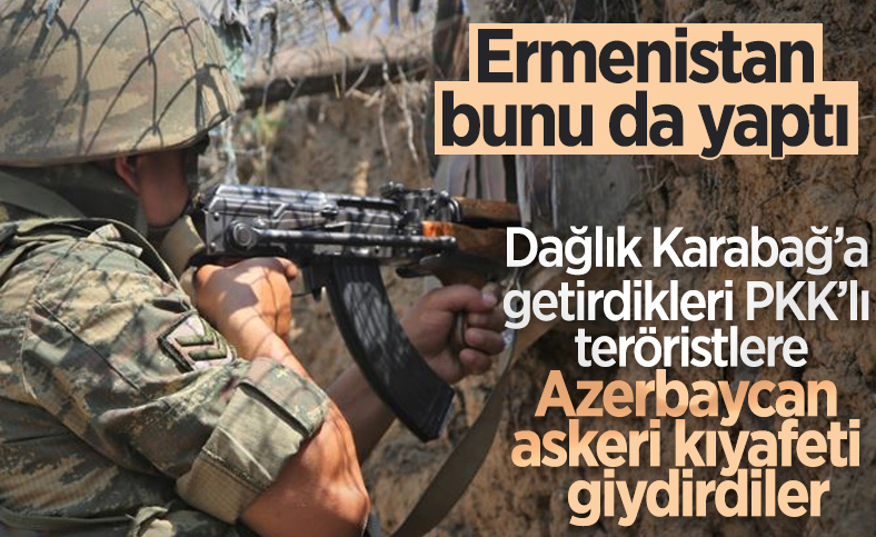 Ermenistan, getirdiği PKK'lılara Azerbaycan askeri üniforması giydirdi