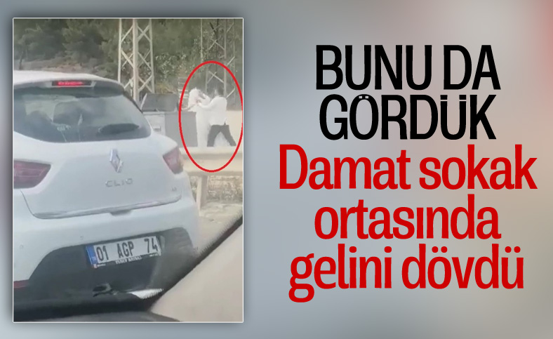 Hatay'da damat gelini dövdü