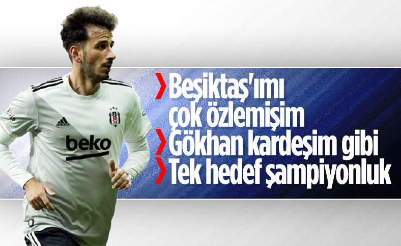 Oğuzhan Özyakup: Beşiktaş'ımı çok özlemişim
