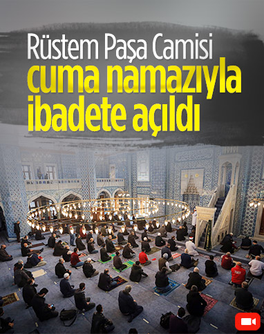Restorasyonu tamamlanan Rüstem Paşa Camisi, ibadete açıldı
